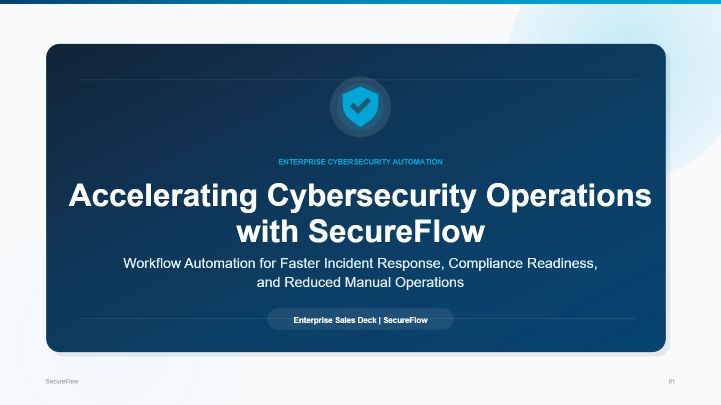 Accelerating Cybersecurity Operations with SecureFlow